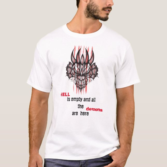 Hell is empty T-Shirt (Front)