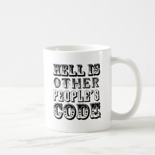 Hell is other people's code coffee mug