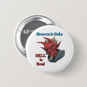 Hell Is Real Button