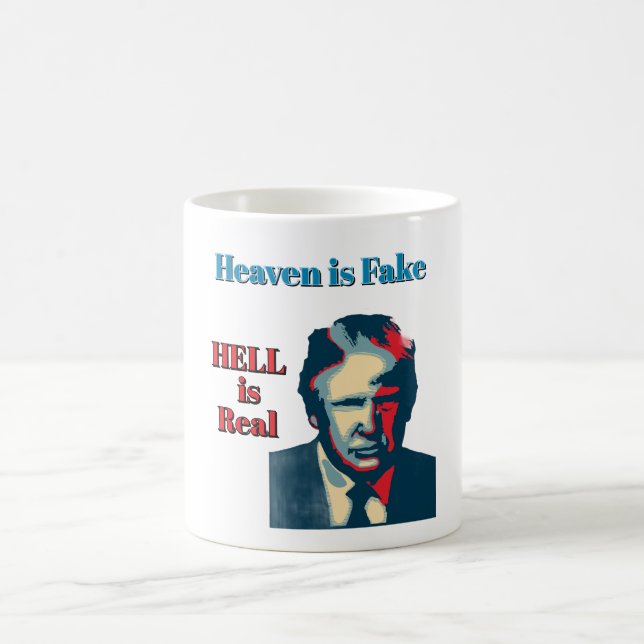 Hell Is Real Coffee Mug (Center)