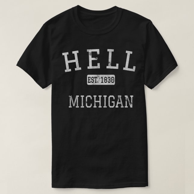 Hell Michigan MI Vintage  T-Shirt (Design Front)