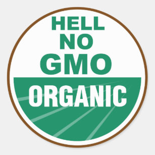 Hell No GMO Orgainc Classic Round Sticker