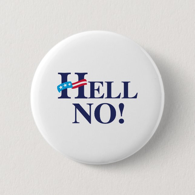 Hell No Hillary -.png 6 Cm Round Badge (Front)