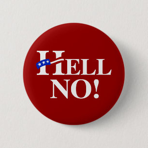Hell No Hillary - white -.png 6 Cm Round Badge