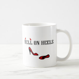 Hell On Heels Coffee Mug
