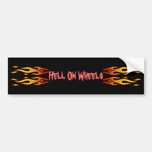 Hell On Wheels Bumper Sticker