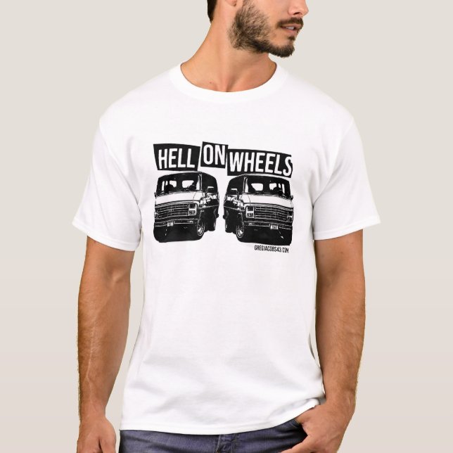 HELL ON WHEELS T-Shirt (Front)