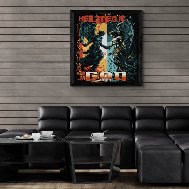 Hell Tried It God Denied It Christian Faith Poster (Creator Uploaded)