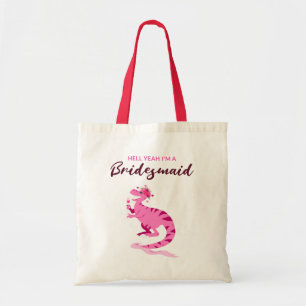 Hell Yeah I am a Bridesmaid Dinosaur Cartoon Name Tote Bag