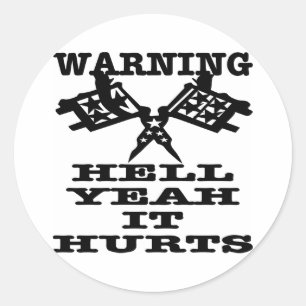 Hell Yeah It Hurts Tattoo Classic Round Sticker