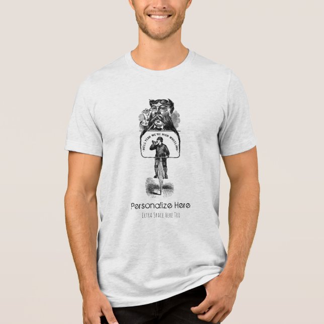 Hell Yeah Personalise Your Antique Hi-Wheel Bike Tri-Blend Shirt (Front)