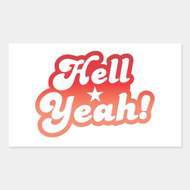 Hell YEAH! Rectangular Sticker (Front)