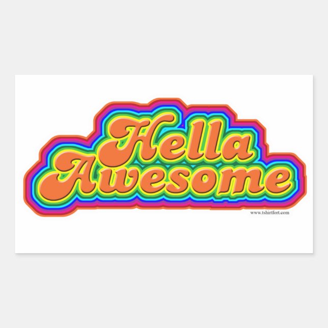 Hella Awesome Fun Slogan Design Rectangular Sticker (Front)