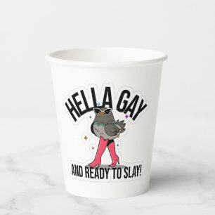 Hella Gay and Ready to Slay Funny LGBTQ Paper Cups
