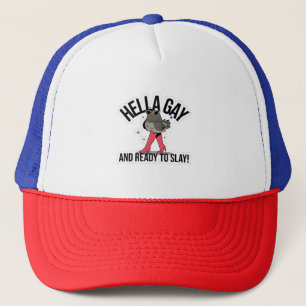 Hella Gay and Ready to Slay Funny LGBTQ Trucker Hat