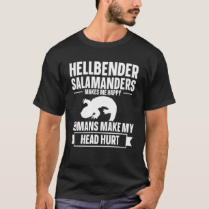 Hellbender Salamander Makes Me Happy Amphibian T-Shirt