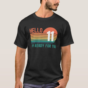 Hello 11 Year Old Birthday Retro Sunset 11Th Birth T-Shirt