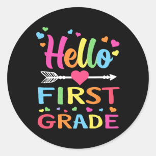 Hello 1st Grade Back To School First Grade Teacher Classic Round Sticker
