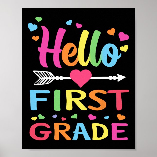 Hello 1st Grade Back To School First Grade Teacher Poster (Front)