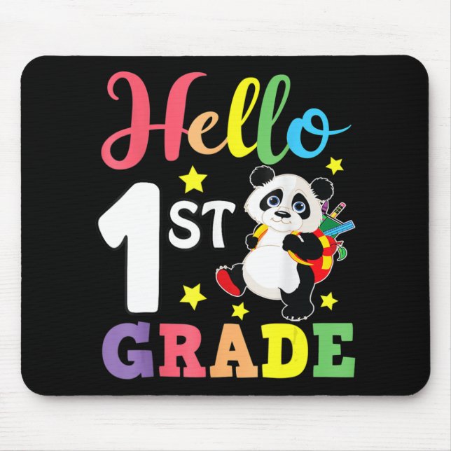 Hello 1st Grade Cute Panda Back To School Student  Mouse Mat (Front)