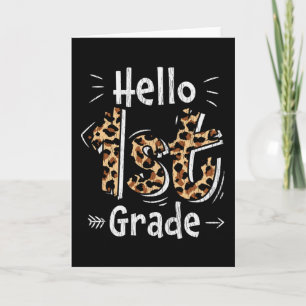 Hello 1st Grade Leopard Print Back to School Girls Card