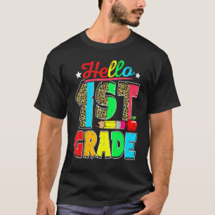Hello 1st Grade Leopard Print First Grade Teacher T-Shirt