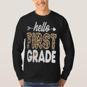 Hello 1st Grade Leopard Print First Grade Teacher T-Shirt