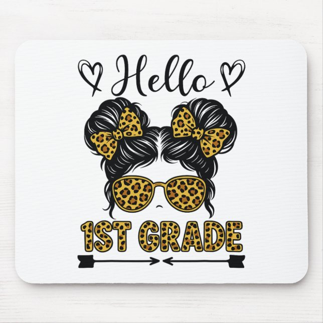 Hello 1st Grade Messy Bun Bow Leopard Back To Scho Mouse Mat (Front)