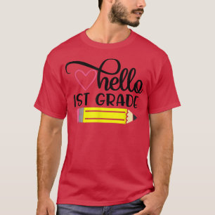 Hello 1st Grade Shirt Back to School Teacher Stude