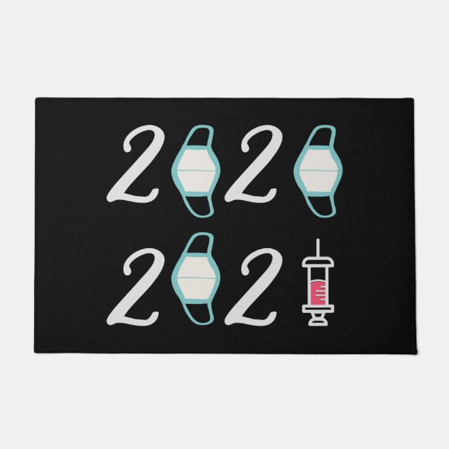 Hello 2021 Goodbye 2020 - It’s finally over Doormat (Front)
