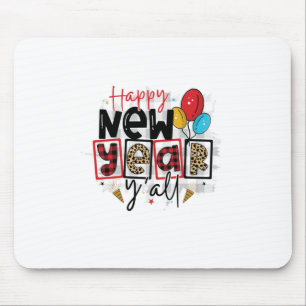 Hello 2022 Happy New Year All Mouse Mat