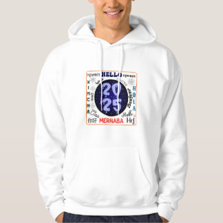 Hello 2025 Happy New Year Hoodie
