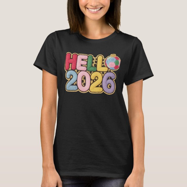 Hello 2026 Colorful Embroidered New Year Tee (Front)