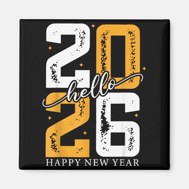 Hello 2026 Happy New Year 2026 New Year's Eve Part Magnet (Front)