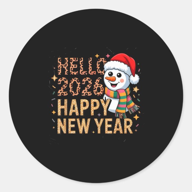 Hello 2026 Happy New Year  Classic Round Sticker (Front)