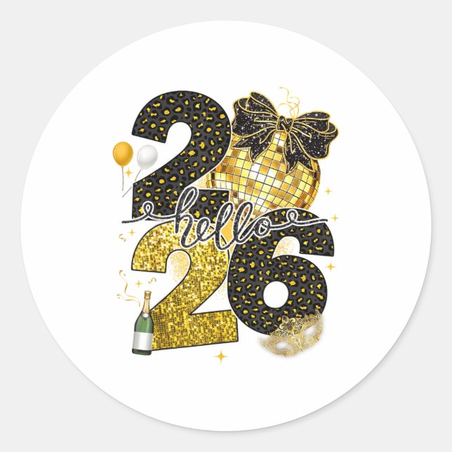 Hello 2026 Happy New Year Disco Ball Nye Countdown Classic Round Sticker (Front)