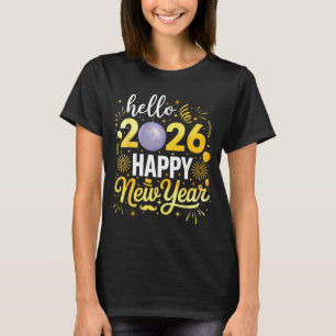 Hello 2026 Happy New Year's Eve Party Crew Family T-Shirt