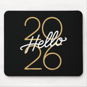 Hello 2026 New Year Celebration Eve Party Men Wome Mouse Mat