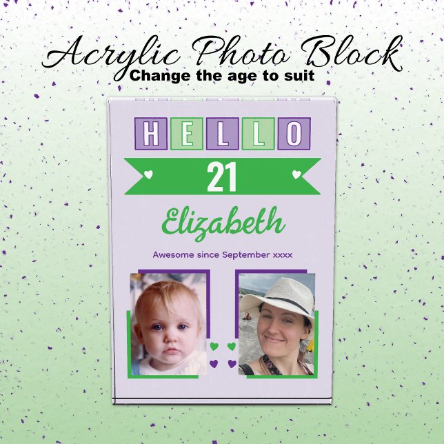 Hello 21 (any age) name est date green purple photo block (Creator Uploaded)