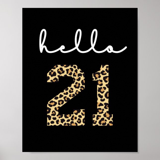 Hello 21 | Cute 21st birthday cheetah print (Front)