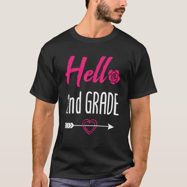 Hello 2nd Grade Back To School Second Grade 1 T-Shirt (Front)