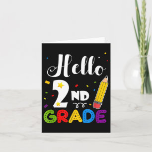 Hello 2nd Grade Back To School Teachers Gifts Card