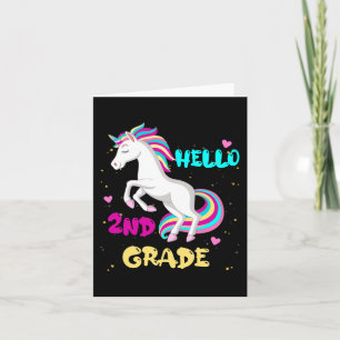 Hello 2nd grade First Day of Second grade Here I c Card