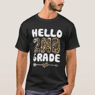 Hello 2Nd Grade Leopard Print First Grade Teacher T-Shirt