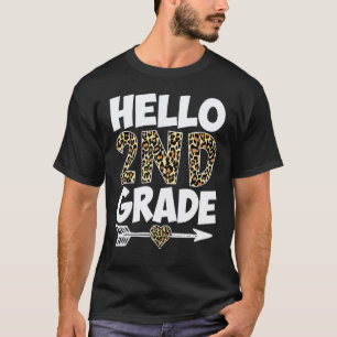 Hello 2nd Grade Leopard Print Second Grade Teacher T-Shirt