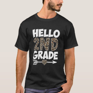 Hello 2nd Grade Leopard Print Second Grade Teacher T-Shirt