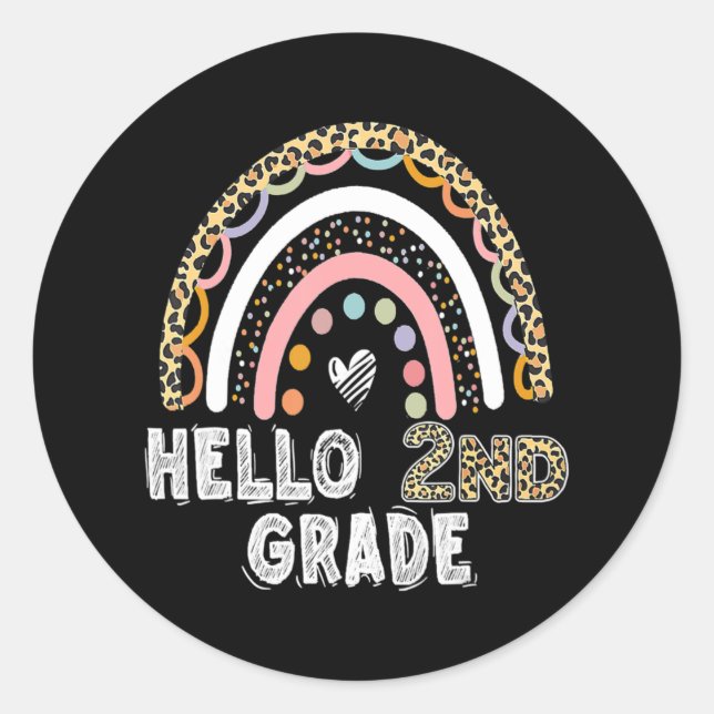 Hello 2nd Grade Leopard Rainbow Back To School Tea Classic Round Sticker (Front)
