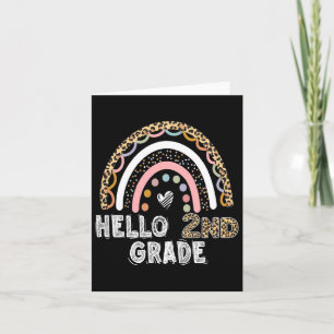 Hello 2nd Grade Leopard Rainbow Byck To School Tea Card