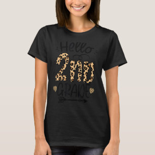 Hello 2nd Grade Leopard Teacher Students Back To S T-Shirt