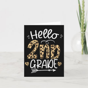 Hello 2nd Grade Leopard Teacher Students Byck To S Card